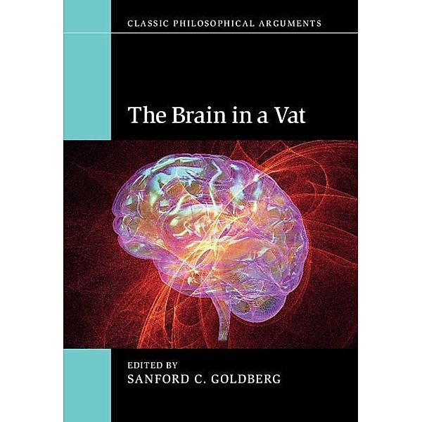 Brain in a Vat / Classic Philosophical Arguments