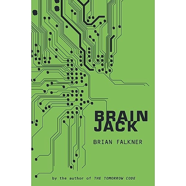 Brain Jack, Brian Falkner
