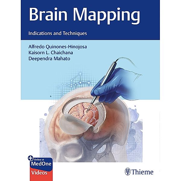 Brain Mapping, Alfredo Quinones-Hinojosa, Kaisorn L. Chaichana, Deependra Mahato