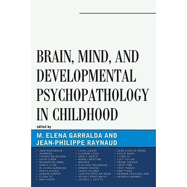 Brain, Mind, and Developmental Psychopathology in Childhood