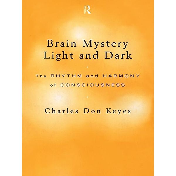 Brain Mystery Light and Dark, Charles Don Keyes