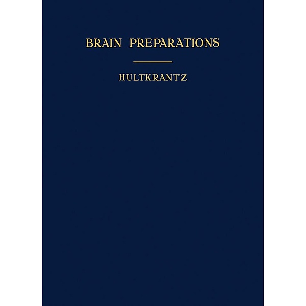 Brain Preparations, J. Wilh. Hultkrantz