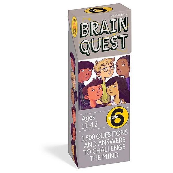 Brain Quest Grade 6, Revised 4th Edition: 1,500 Questions and Answers to Challenge the Mind, Chris Welles Feder, Susan Bishay