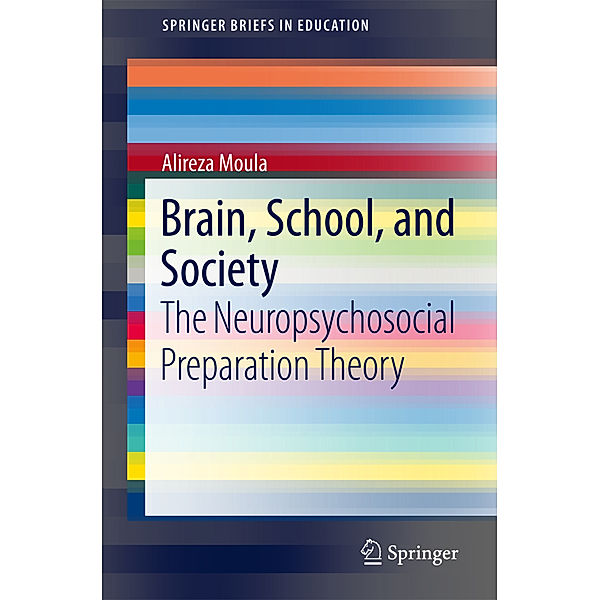 Brain, School, and Society, Alireza Moula