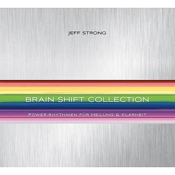 Brain Shift Collection,8 Audio-CDs, Jeff Strong