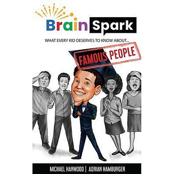 Brain Spark, Adrian Hamburger, Michael Harwood
