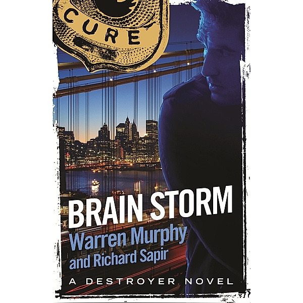 Brain Storm / The Destroyer Bd.112, Richard Sapir, Warren Murphy