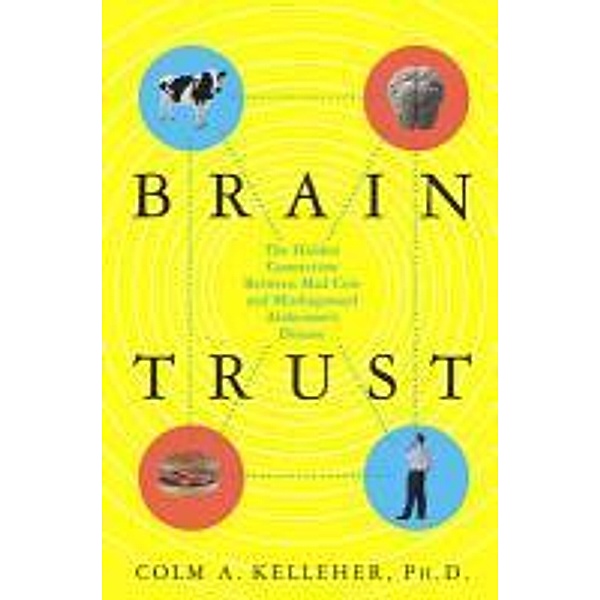 Brain Trust, Colm A. Kelleher