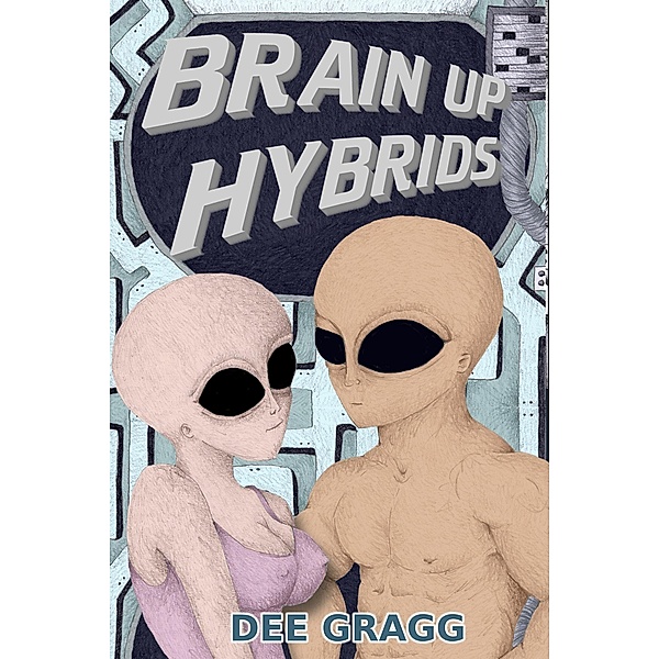 Brain Up Hybrids, Dee Gragg