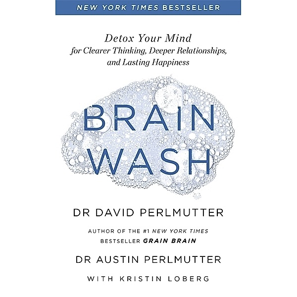 Brain Wash, David Perlmutter