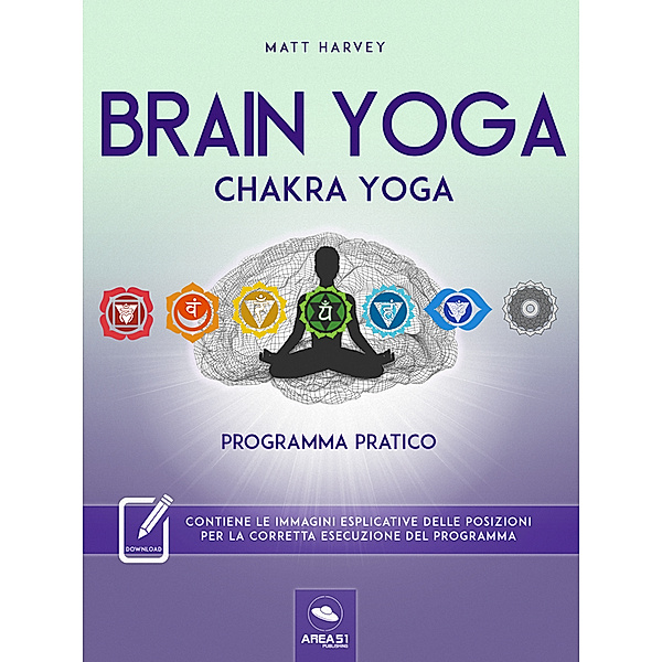 Brain Yoga. Chakra Yoga, Matt Harvey
