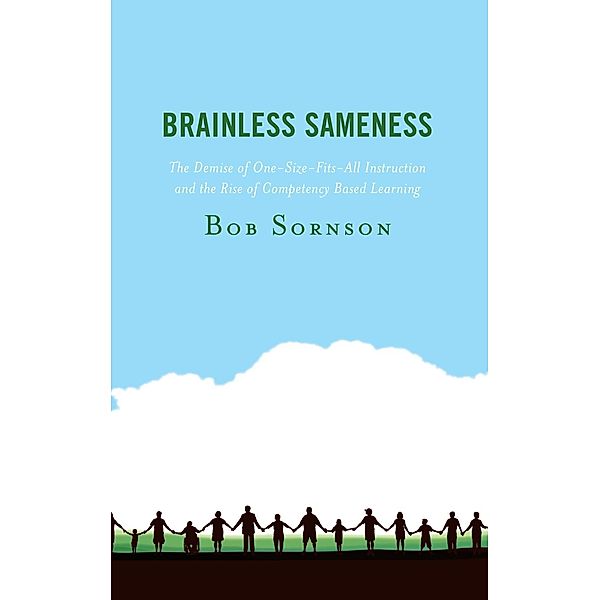 Brainless Sameness, Bob Sornson