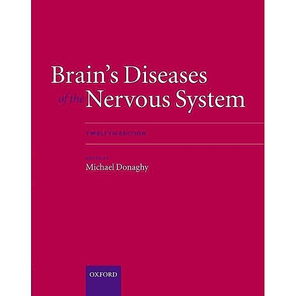 Brain's Diseases of the Nervous System, Michael Donaghy