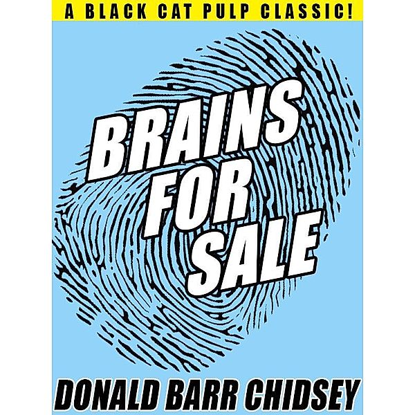 Brains for Sale / Wildside Press, Donald Barr Chidsey