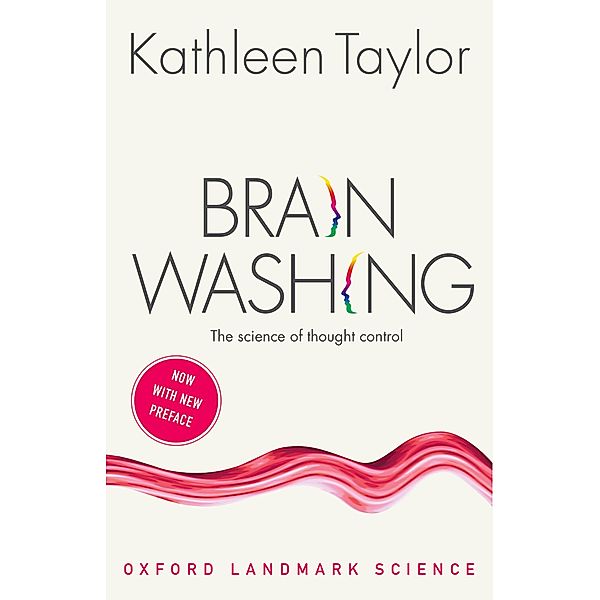 Brainwashing / Oxford Landmark Science, Kathleen Taylor