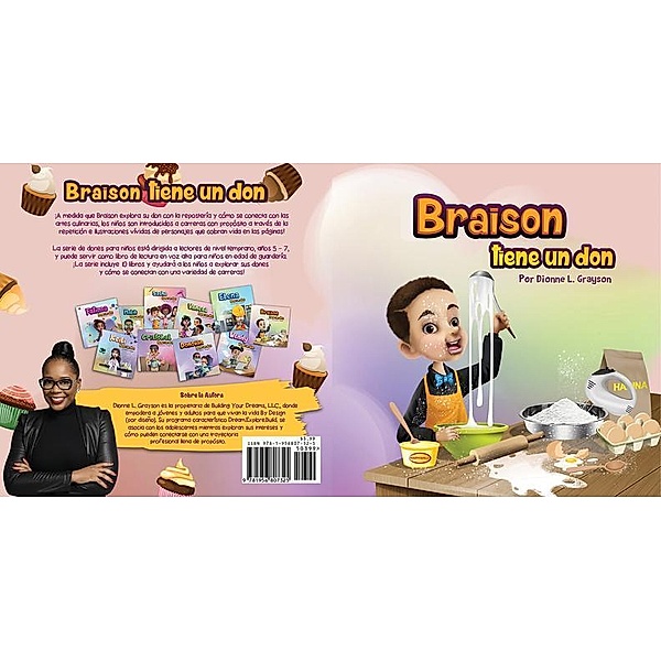 Braison tiene un don, Dionne Grayson