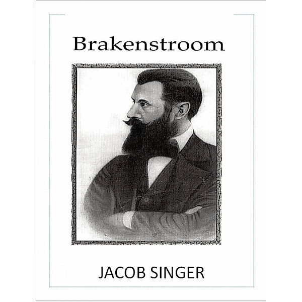 Brakenstroom, Jacob Singer