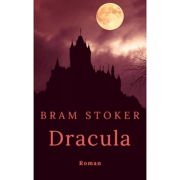 Bram Stoker: Dracula, Bram Stoker