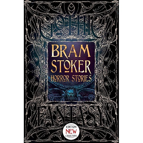 Bram Stoker Horror Stories, Bram Stoker