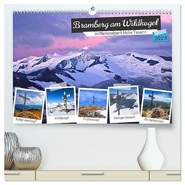 Bramberg am Wildkogel (hochwertiger Premium Wandkalender 2025 DIN A2 quer), Kunstdruck in Hochglanz, Calvendo, Christa Kramer