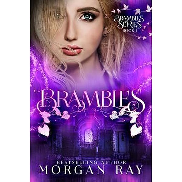 Brambles / Brambles Series Bd.1, Morgan Ray