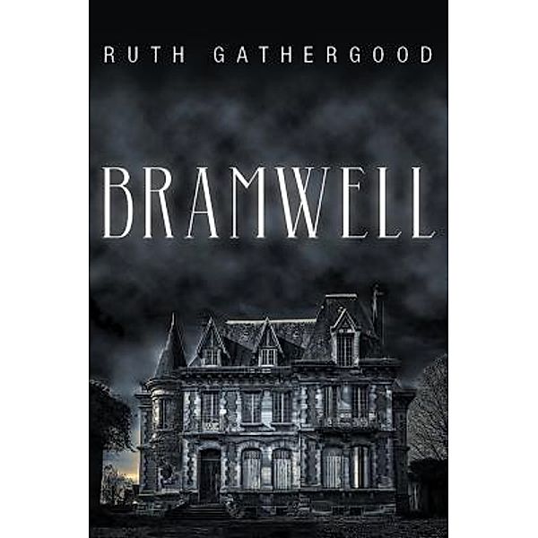 Bramwell / URLink Print & Media, LLC, Ruth Gathergood