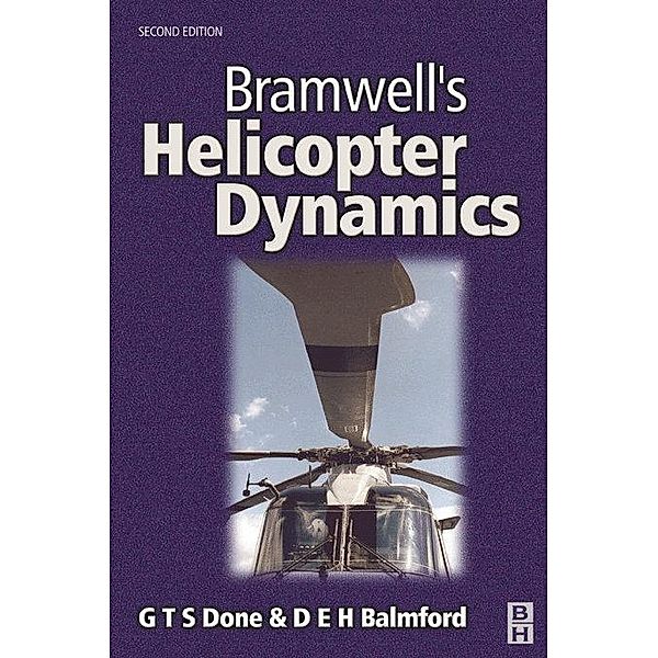 Bramwell's Helicopter Dynamics, A. R. S. Bramwell, David Balmford, George Done