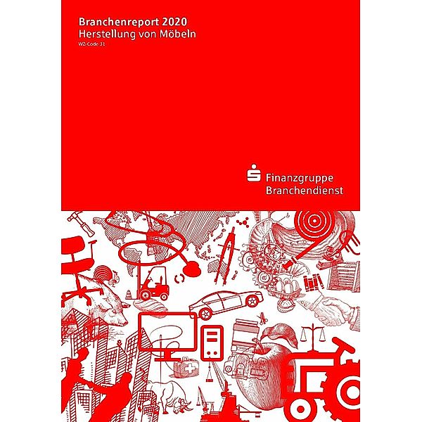 Branchenreport Herstellung von Möbeln 2020