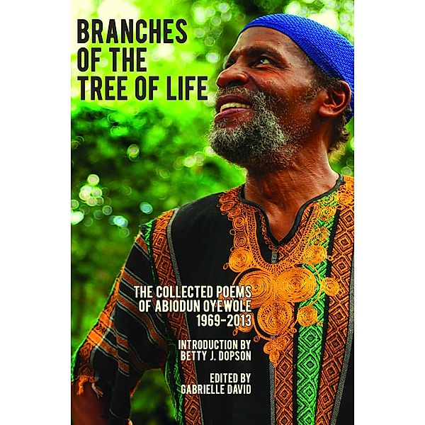 Branches of the Tree of Life, Oyewole Abiodun Oyewole