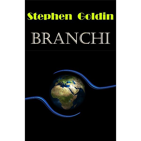 Branchi, Stephen Goldin