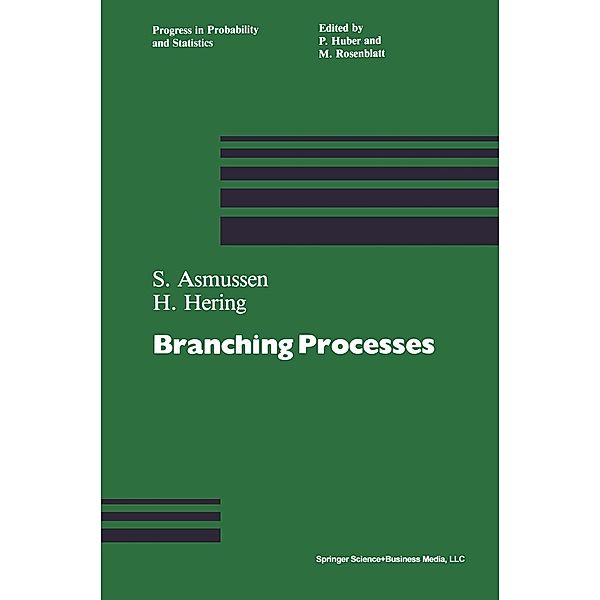 Branching Processes / Progress in Probability Bd.3, Asmussen, Hering