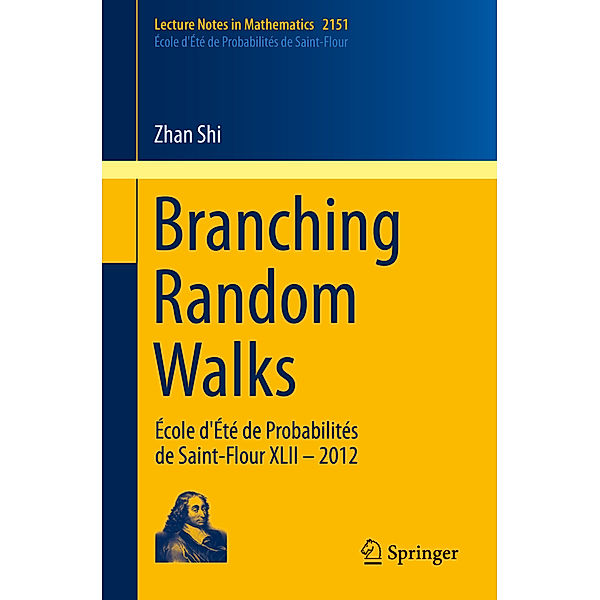 Branching Random Walks, Zhan Shi