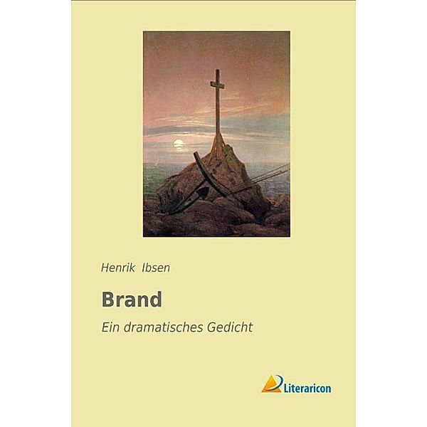 Brand, Henrik Ibsen