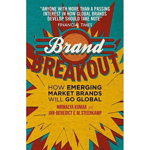 Brand Breakout, Nirmalya Kumar, Jan-Benedict E. Steenkamp