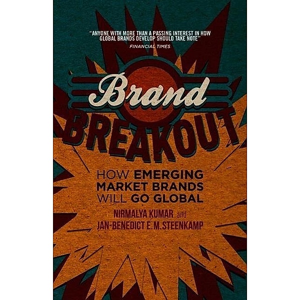 Brand Breakout, Nirmalya Kumar, Jan-Benedict E.M Steenkamp