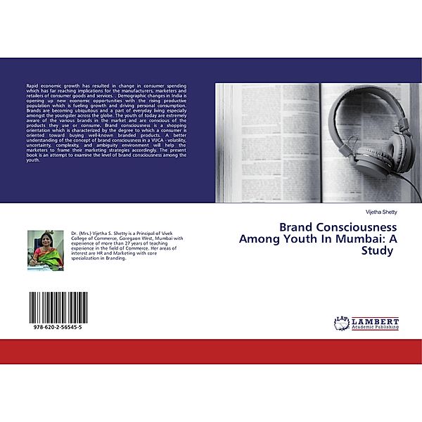 Brand Consciousness Among Youth In Mumbai: A Study, Vijetha Shetty