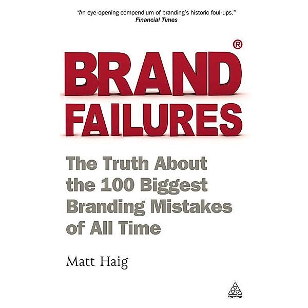 Brand Failures, Matt Haig