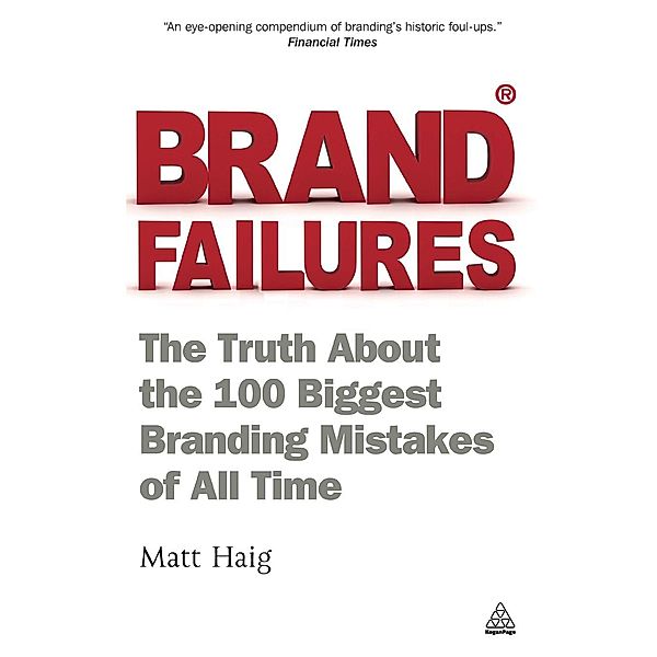 Brand Failures, Matt Haig