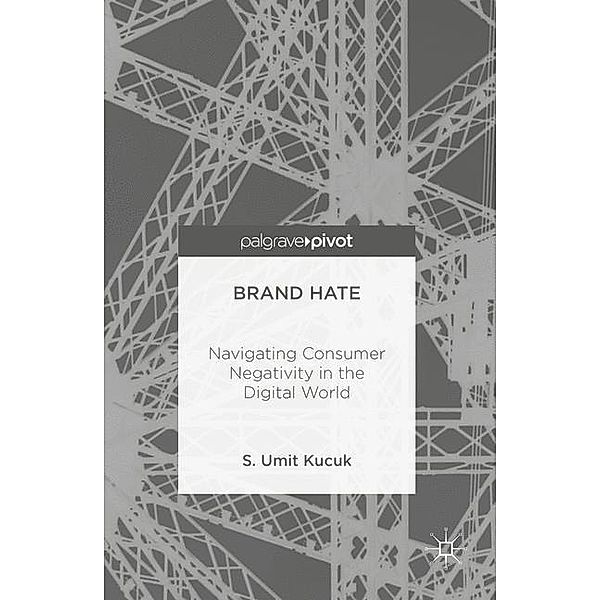 Brand Hate, S. Umit Kucuk