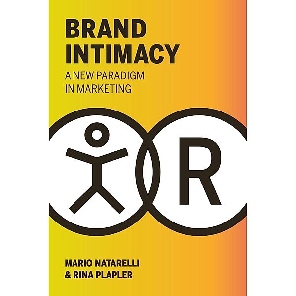 Brand Intimacy, Mario Natarelli, Rina Plapler