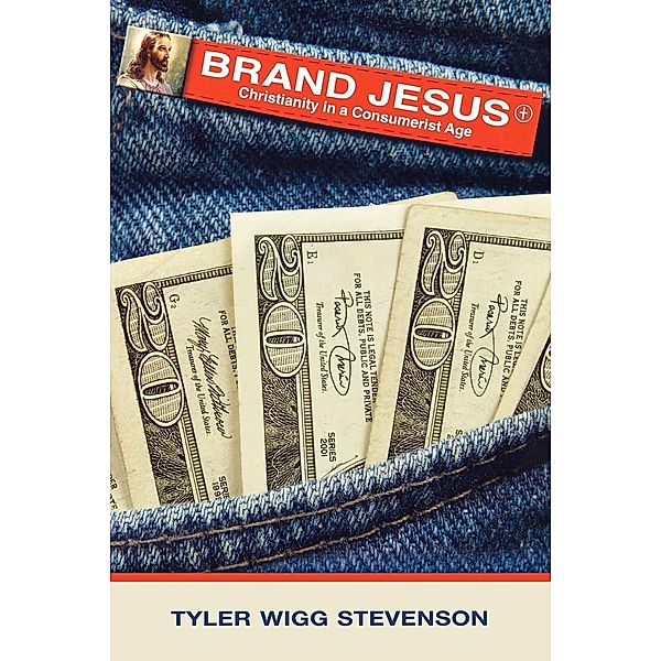 Brand Jesus, Tyler Wigg Stevenson