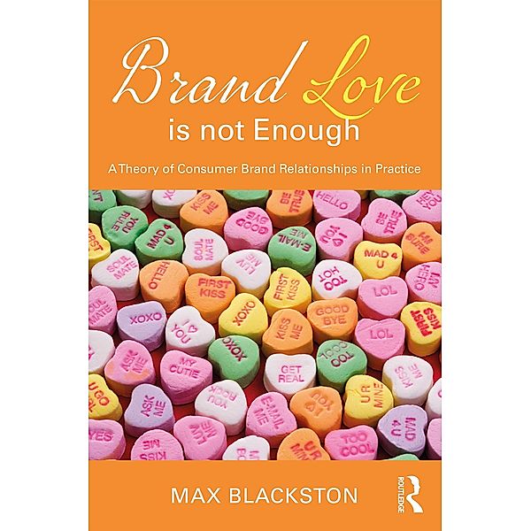 Brand Love is not Enough, Max Blackston