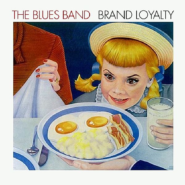 Brand Loyalty, The Blues Band