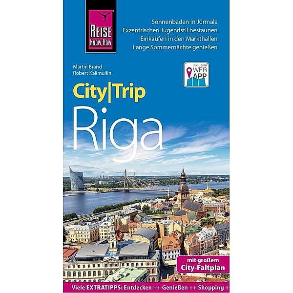 Brand, M: Reise Know-How CityTrip Riga, Robert Kalimullin, Martin Brand