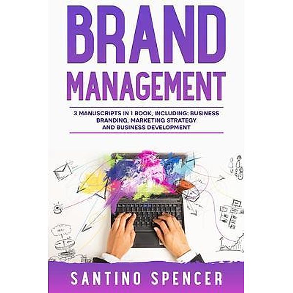 Brand Management / Marketing Management Bd.11, Santino Spencer