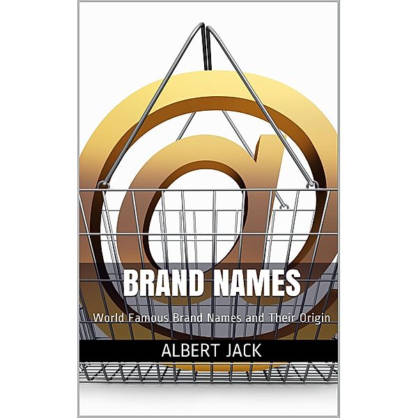 Brand Names, Albert Jack