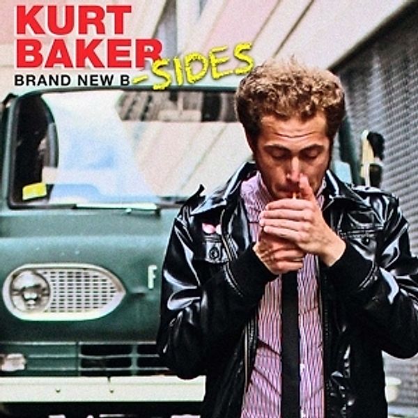 Brand New B-Sides, Kurt Baker