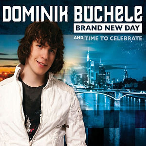 Brand New Day, Dominik Büchele