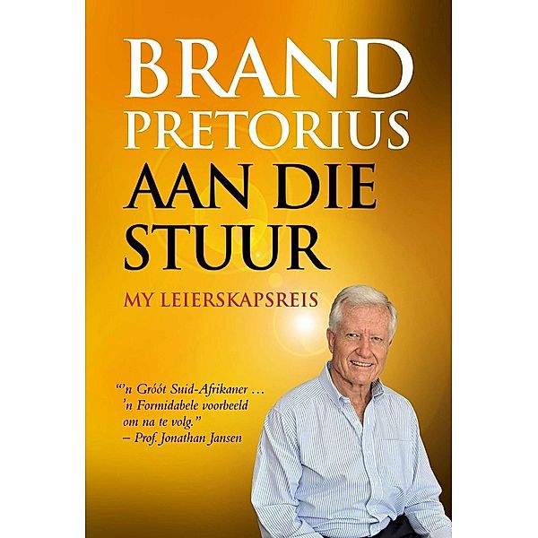 Brand Pretorius - aan die stuur, Brand Pretorius