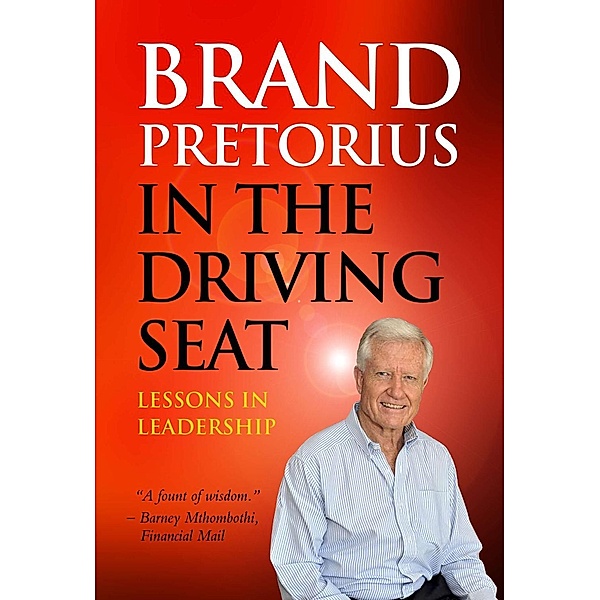 Brand Pretorius - In the Driving Seat, Brand Pretorius